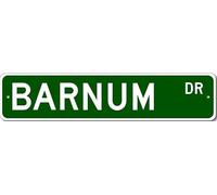 Letrero de la calle Barnum Drive personalizado con apellido. Letrero metálico personalizado.