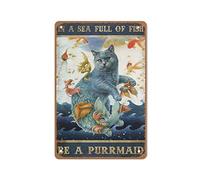 Letrero de lata con texto en inglés "Read The Full Title Cat Mermaid in A Sea Full of Fish Be A Purrmaid", letrero de lata para baño, lindo gato sirena, letrero de metal para decoración de pared