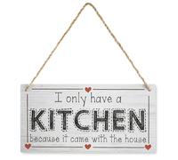 Letrero de madera con texto en inglés "I Only Have A Kitchen Because It Came with The House", decoración rústica y divertida, decoración para sala de estar/cocina, hogar, 6 x 12 pulgadas