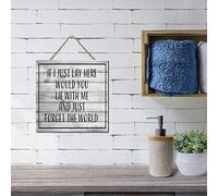 Letrero de madera con texto en inglés "If I Juts Lay Here Would You Lie with Me And Just Forget The World", con citas divertidas, letrero de madera para colgar, letrero de madera rústica, decoración