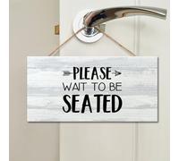 Letrero de madera con texto en inglés "Please Wait to Be Seated" para colgar en la pared, arte clásico de madera, decoración de pared para el hogar, oficina, baño, estante, regalo de inauguración de