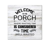 Letrero de madera con texto en inglés «Welcome to The Porch Where Wasting Time» para colgar en la pared del hogar, sala de estar, oficina, entrada, 12 x 12 pulgadas