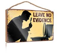 Letrero de madera para colgar en la puerta al aire libre, con texto en inglés "Leave No Evidence: A Detective'S Guide to Crime Scene Cleanup", 23 x 35 cm