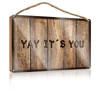 Letrero de madera para puerta delantera con texto en inglés "Yay It'S You", decoración de porche delantero, regalos divertidos (23 x 35 cm)