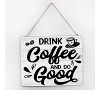 Letrero de madera personalizado con texto en inglés "Drink Coffee And Do Good", placa de madera personalizada con cita decorativa para decoración de pared para baño, cabaña, 10 x 12 pulgadas