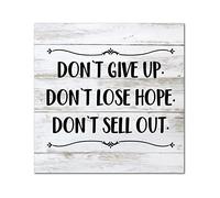Letrero de madera rústica con texto en inglés "Don't Give Up Don't Lose Hope Don't Sell Out", placa de pared con cita familiar, tablón de madera, decoración de pared, casa de campo, madera rústica