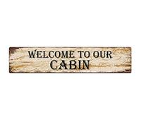 Letrero de metal "Bienvenido a nuestra cabaña", letreros vintage, letreros retro de hojalata, letrero de aluminio para cocina, hogar, jardín, pared, bar, cafetería, decoración de 4 x 16 pulgadas