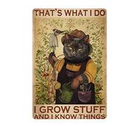 Letrero de metal con diseño de gato negro, texto en inglés "That'S What I Do I Grow Stuff Suitable Man Cave" para decoración de pared, hogar, restaurante, cafetería, bar, letrero clásico al aire libre