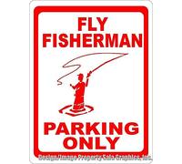 Letrero de metal con diseño de mosca y pescador con texto en inglés «Parking Only», de 20 x 30,5 cm