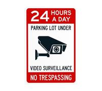 Letrero de metal con texto en inglés "24 Hours A Day Parking Lot Under Video Surveillance No Trespassing" (24 Hours A Day Parking Lot Under Video Surveillance No Trespassing), letrero de metal
