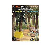 Letrero de metal con texto en inglés "A Bad Day Camping Is Still Letter Than A Good Day Working", letrero de metal de aluminio, decoración de pared vintage, póster retro para bares, restaurantes