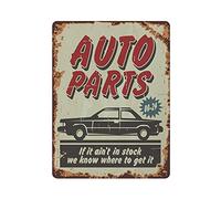Letrero de metal con texto en inglés "Auto Parts If It Ain't in Stock We Know Where to Get It", póster de estaño vintage, decoración de pared, cocina, hogar, garaje, 16 x 12 pulgadas