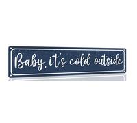 Letrero de metal con texto en inglés "Baby,It's Cold Out" para Navidad, decoración de invierno, decoración de pared vintage, para el hogar, bar, cocina, cafetería, bar, casa de campo, letrero de arte