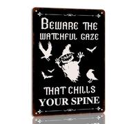 Letrero de metal con texto en inglés "Beware The Watchful Gaze That Chills Your Spine" para Halloween, decoración de pared, bruja, fantasma, calabaza, decoración para el hogar, cocina, cafetería, 8 x