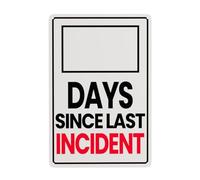 Letrero de metal con texto en inglés "Day Since Last Incident" para decoración de pared, 20,3 x 30,5 cm, decoración para el hogar y bar