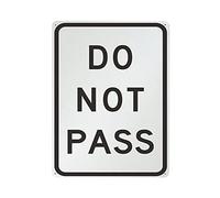 Letrero de metal con texto en inglés "Do Not Pass" (No pasar)
