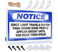 Letrero de metal con texto en inglés "Drink Signs Funny Notice Since Light Travels Faster Than Sound Soming" (30 x 40 cm)