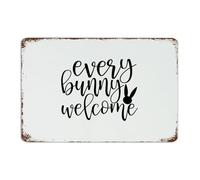 Letrero de metal con texto en inglés "Every Bunny Welcome Country" para decoración de pared, placa de metal para casa de negocios, hogar, 8 x 12 pulgadas