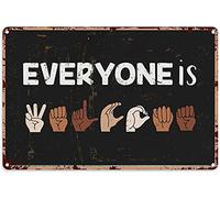 Letrero de metal con texto en inglés "Everyone is Welcome Here" (texto en inglés) con texto en inglés "Everyone is Welcome Here", cartel de estaño, vintage, elegante, decoración de pared, regalo para