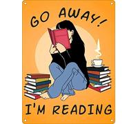 Letrero de metal con texto en inglés "Go Away I'm Reading Do Not Disturb", placa retro para decoración de pared para el hogar, cocina, pub, bar, cafetería, cueva de hombre, 8 x 12 pulgadas