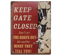 Letrero de metal con texto en inglés "Keep Gate Closed No Matter What The Goats Tell You", retro, divertido, decoración del hogar, bar, decoración de pared, 30,5 x 40,6 cm