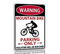 Letrero de metal con texto en inglés "Mountain Bike Parking Only" con texto en inglés "Violators Will Be Run Over", letreros de advertencia divertidos para garaje, patio, hogar, 8 x 12 pulgadas
