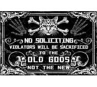 Letrero de metal con texto en inglés "No Soliciting Violators Will Be Sacrificed to The Old Gods Not The New Witch", pósteres de metal para el hogar, cafetería, bar, decoración de habitación gótica