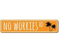 Letrero de metal con texto en inglés "No Worries Rd", letrero de metal vintage de 40,6 x 10,2 cm, cartel de estaño para garaje, bar, bar, familia, hombre, cueva, decoración de pared