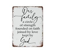 Letrero de metal con texto en inglés "Our Family A Circle of Strength Founded on Faith Joined by Love Kept by God", letrero de metal, decoración de pared vintage para el hogar, bar, cafetería, granja