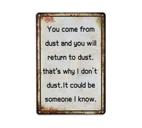 Letrero de metal con texto en inglés "That'S Why I Don'T Dust" vintage para jardín, dormitorio, cafetería, bar, cueva de hombre, decoración de pared, póster de metal de 8 x 12 pulgadas