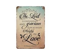 Letrero de metal con texto en inglés "The Lord Is Compassionate And Gracious,slow to Anger,Abunding in Love", divertido letrero de metal de aluminio vintage para sala de estar, arte de pared