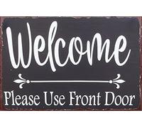 Letrero de metal con texto en inglés «Welcome Please Use Front Door Signage» para decoración de pared o porche, señalización direccional para puerta lateral, decoración de otras puertas, 8 x 12