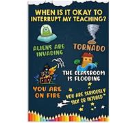 Letrero de metal con texto en inglés "When is It Okay to Interrupt My Teaching" (Cuando está bien interrumpir mi enseñanza) - Letrero de metal retro vintage para decoración de pared de café del hogar