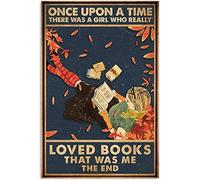 Letrero de metal de 20 x 30 cm, Once Upon A Time There was A Girl Who Really Loved Books, placa de impresión vintage, regalo de cumpleaños, jardín, patio, decoración de pared del hogar