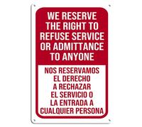 Letrero de metal de aluminio con texto en inglés "We Reserve the Right to Refuse Service", 7 x 8.8 pulgadas, decoración de pared, uso en interiores y exteriores