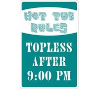 Letrero de metal de estaño con texto en inglés "Hot Tub Rules Topless After 9pm 8"x12"