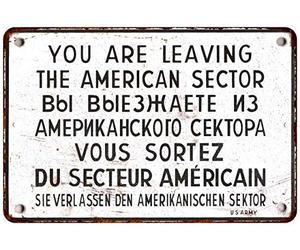 Letrero de metal de la Segunda Guerra Mundial de 15,2 x 20,3 cm con texto en inglés "You Are Leaving American Sector Vintage Decor Berlin Cold War History Allied Military Decorations Wall Art Man Cave