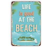 Letrero de metal de playa con texto en inglés "Life is Good at The Beach" para decoración de pared, cartel de estaño para decoración de pared, divertido retro, bar, café, pub, 8 x 12 pulgadas
