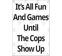 Letrero de metal divertido con texto en inglés "It's All Fun and Games Until The Crops Show Up", 20,3 x 30,5 cm, decoración de pared para sala de juegos, cueva de hombre