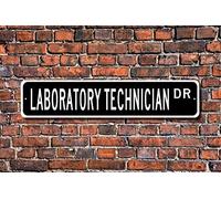Letrero de metal divertido para regalo de técnico de laboratorio, letrero de calle de trabajador de laboratorio, 4 x 16 pulgadas