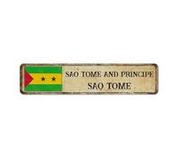 Letrero de metal divertido y novedoso de Santo Tomé y Príncipe SAO TOME, decoración del hogar, letreros de lata para tienda de hombres, jardín, país nacional, recuerdo, arte de carretera, póster de
