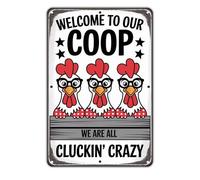 Letrero De Metal Gallinero Gallina Bienvenidos A Nuestro Gallinero Todos Estamos Locos Decoración Cartel De Metal No Se Oxida Fácilmente Letrero Metálico Para Restaurante Casa Campo Club 20X30Cm
