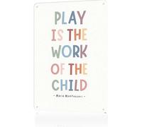 Letrero de metal Montessori con texto en inglés «Play Is The Work», «The Child», estilo bohemio, para escuela secundaria, escuela secundaria, decoración de pared, 8 x 12 pulgadas