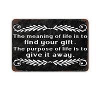 Letrero de metal motivacional con texto en inglés "The Meaning of Life is to Find Your Gift" para gimnasio, póster de hierro vintage, pintura divertida, decoración de aluminio, regalo de inauguración