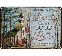 Letrero de metal novedoso de 12 x 16 pulgadas, con texto en inglés "Church Give Thanks to Lord for He's Good His Love Endures Forever", decoración del hogar, decoración de pared, regalo de cumpleaños
