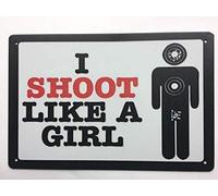 Letrero de metal para decoración de pared con texto en inglés "I Shoot Like A Girl", letrero de estaño de metal vintage, pintura de hierro, letreros retro para el hogar, café, cocina, decoración de