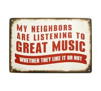 Letrero de Metal para Decoración, Letrero de Metal para Bar o Garaje, Letrero de Bar con Texto en Inglés, Letrero Divertido "My Neighbors Are Listening to Great Music"