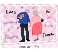 Letrero de metal para pareja de ancianos de San Valentín: «Toda historia de amor es hermosa, pero la nuestra es mi favorita», póster artístico para esposa y esposo, letreros para el hogar, cocina, bar