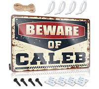 Letrero de metal personalizado para decoración de habitación de niños y adolescentes, con texto en inglés "Beware Of Caleb", para exteriores, lata vintage (30 x 40 cm)