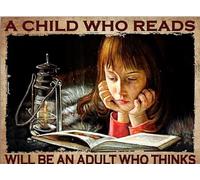 Letrero de metal retro con texto en inglés "Book Lover Little Girl Reading A Child Who Reads Will Be an Adult Who Thinks" para decoración de pared de café en casa, 8 x 12 pulgadas